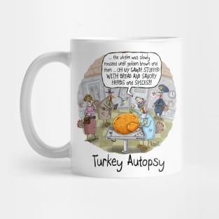 Turkey Autopsy Mug